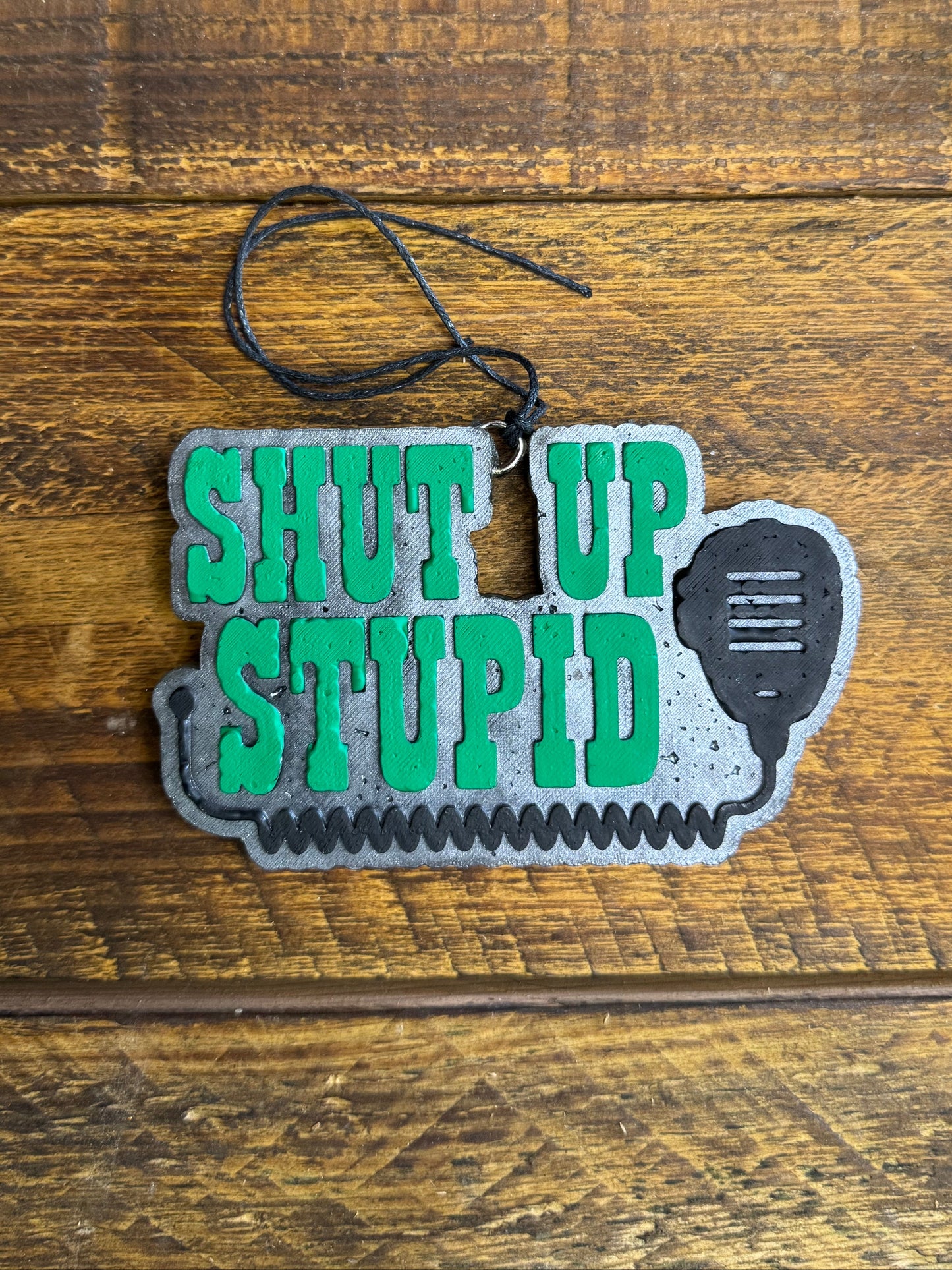 Shut Up Stupid Green Car Freshie