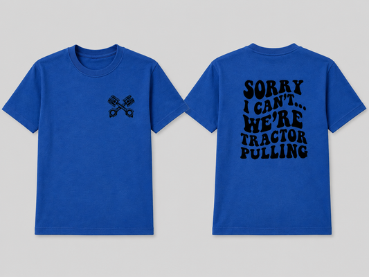 Sorry I Can't... We're Tractor Pulling - Youth Tee