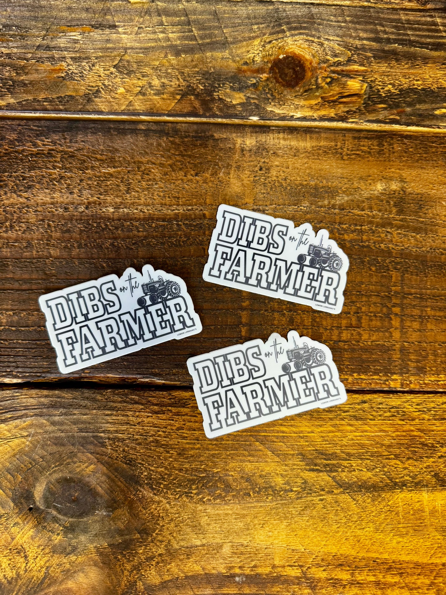Dibs on the Farmer - Sticker