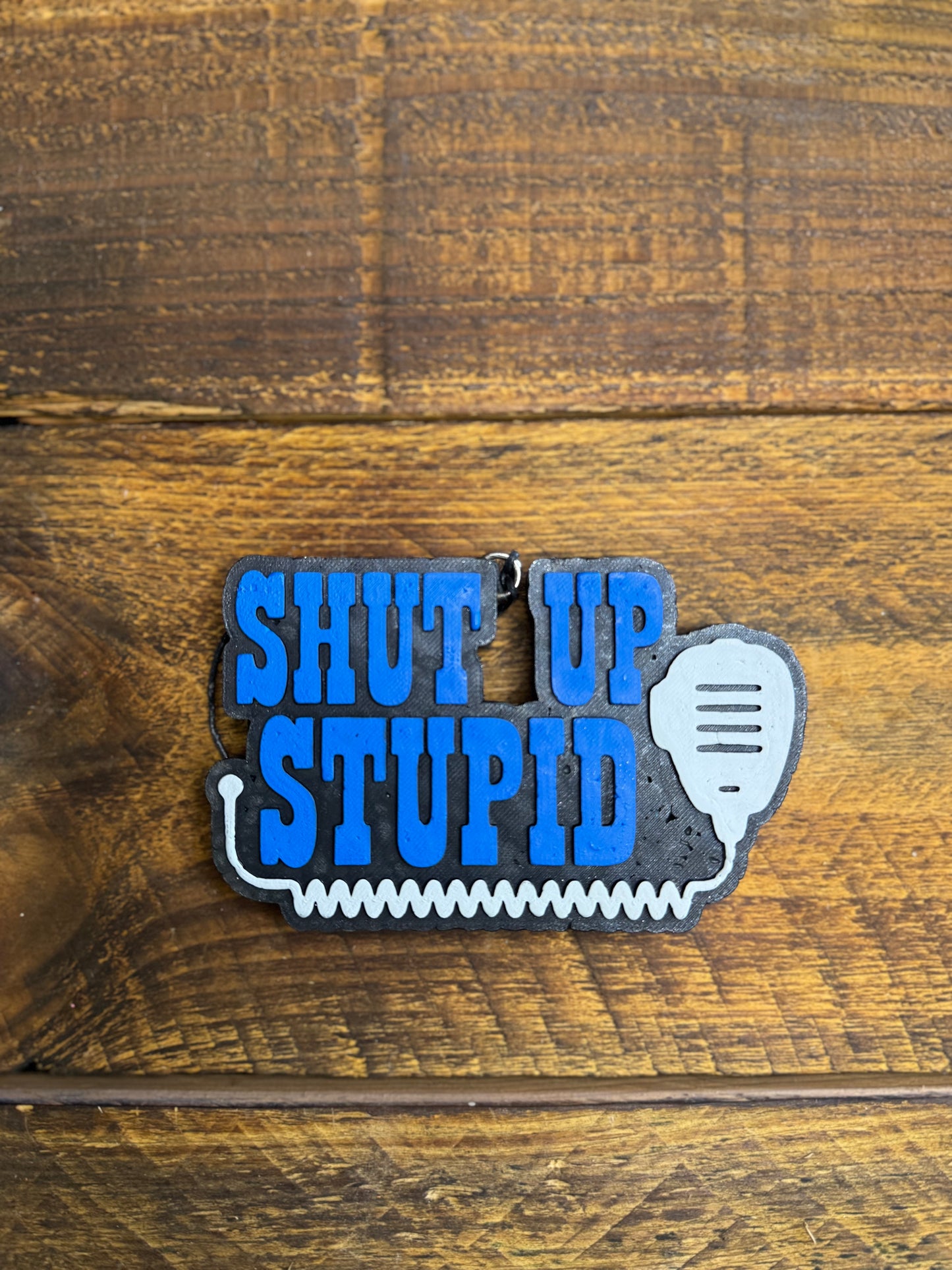 Shut Up Stupid Blue Car Freshie