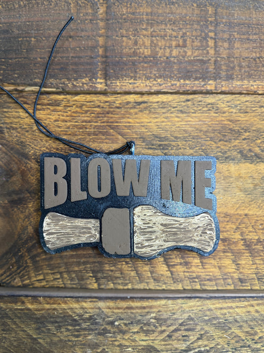 Blow Me Car Freshie